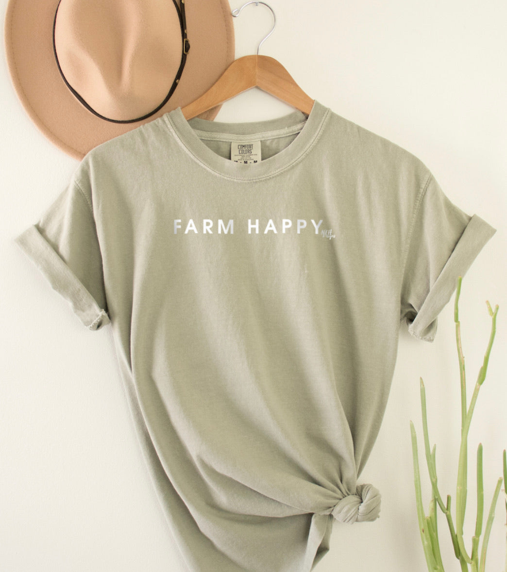 Inspirational Tee - Farm Happy Olive Green